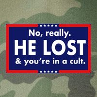 No Really He Lost & You're In A Cult. Legacy Tie Dye Trucker Hat