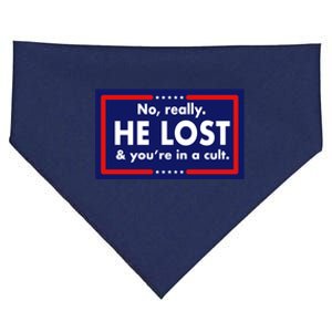 No Really He Lost & You're In A Cult. USA-Made Doggie Bandana