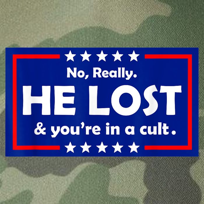 No Really He Lost & You're In A Cult Legacy Tie Dye Trucker Hat