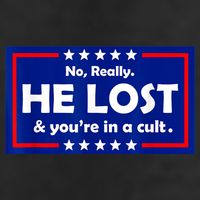 No Really He Lost & You're In A Cult 7 Panel Mesh Trucker Snapback Hat