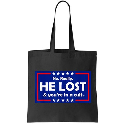No Really He Lost & You're In A Cult Bag