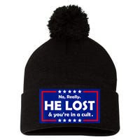No Really He Lost & You're In A Cult Pom Pom 12in Knit Beanie