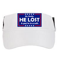 No Really He Lost & You're In A Cult Adult Drive Performance Visor