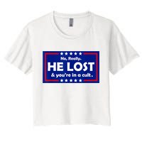 No Really He Lost & You're In A Cult Crop Top
