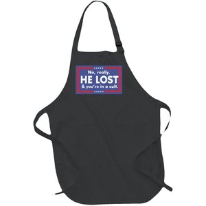 No Really He Lost And You’re In A Cult Full-Length Apron With Pockets