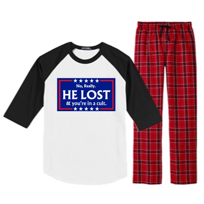 No Really He Lost & Youre In A Cult. Raglan Sleeve Pajama Set