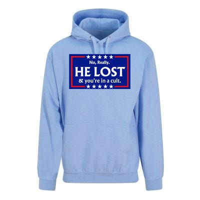 No Really He Lost & Youre In A Cult. Unisex Surf Hoodie