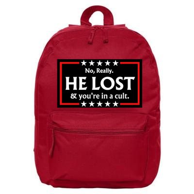No Really He Lost & Youre In A Cult. 16 in Basic Backpack