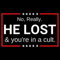 No Really He Lost & Youre In A Cult. Flexfit Unipanel Trucker Cap