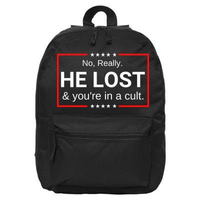 No Really He Lost & Youre In A Cult. 16 in Basic Backpack