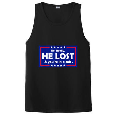 No Really He Lost & Youre In A Cult PosiCharge Competitor Tank