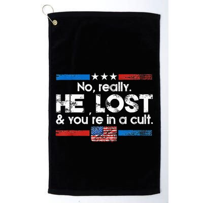 No Really He Lost And Youre In A Cult Golf Towel