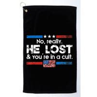 No Really He Lost And Youre In A Cult Golf Towel
