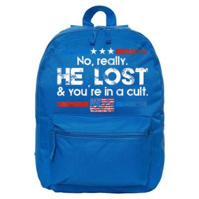 No Really He Lost And Youre In A Cult 16 in Basic Backpack