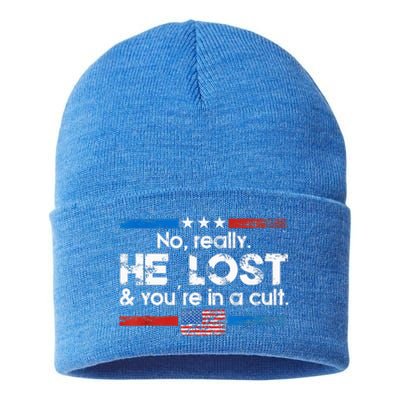 No Really He Lost And Youre In A Cult Sustainable Knit Beanie