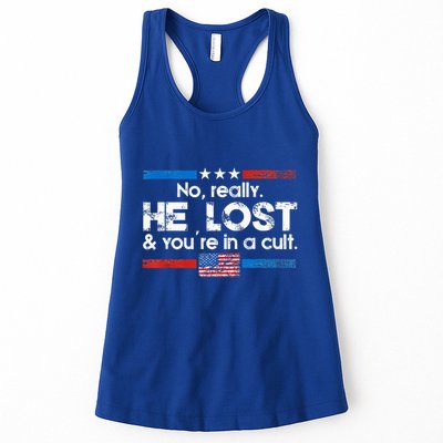 No Really He Lost And Youre In A Cult Womens Tank Top