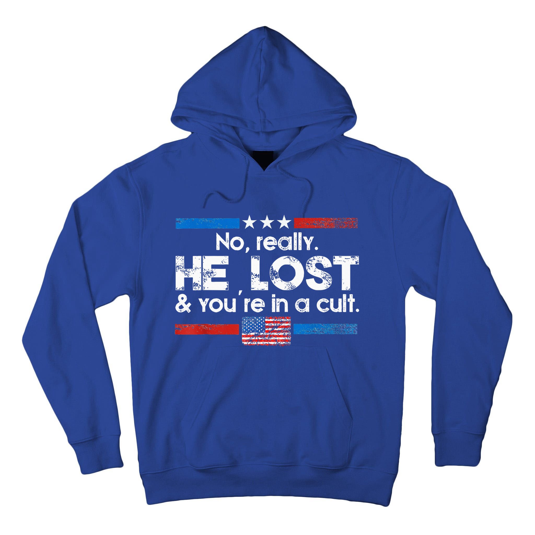 No Really He Lost And Youre In A Cult Tall Hoodie
