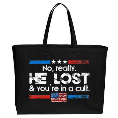 No Really He Lost And Youre In A Cult Cotton Canvas Jumbo Tote