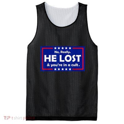No Really He Lost & Youre In A Cult Mesh Reversible Basketball Jersey Tank