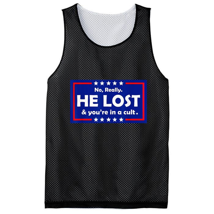 No Really He Lost & Youre In A Cult Mesh Reversible Basketball Jersey Tank