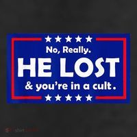 No Really He Lost & Youre In A Cult 25L Jumbo Tote
