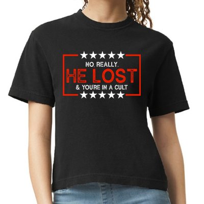 No Really He Lost & You're In A Cult Apparel Comfort Colors Boxy T-Shirt
