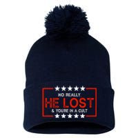 No Really He Lost & You're In A Cult Apparel Pom Pom 12in Knit Beanie