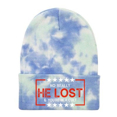 No Really He Lost & You're In A Cult Apparel Tie Dye 12in Knit Beanie