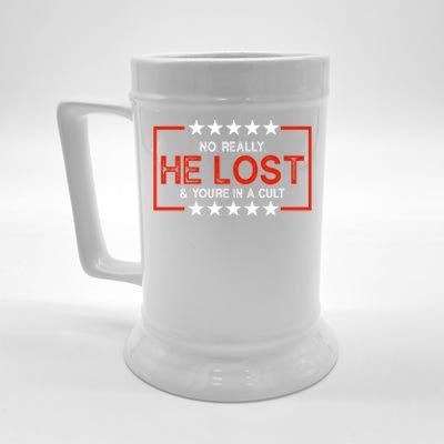 No Really He Lost & You're In A Cult Apparel Beer Stein