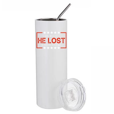 No Really He Lost & You're In A Cult Apparel Stainless Steel Tumbler