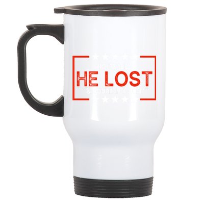 No Really He Lost & You're In A Cult Apparel Stainless Steel Travel Mug