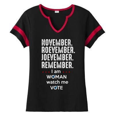 November Roevember Joevember Remember I Am Woman Watch Me Vote Ladies Halftime Notch Neck Tee