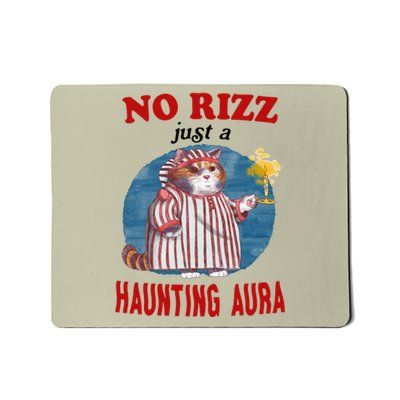 No Rizz Just Haunting Aura Mousepad