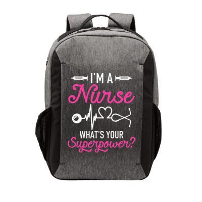 Nurse RN Life I'm A Nurse What's Your Superpower Vector Backpack