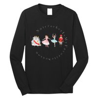 Nutcracker Rat Mouse King Princess Is My Favorite Season Long Sleeve Shirt