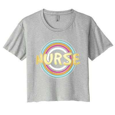 Nurse Rainbow Nursing Care Profession Health Recover Medical Meaningful Gift Women's Crop Top Tee