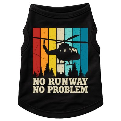 No Runway No Problem Helicopter Pilot Doggie Tank
