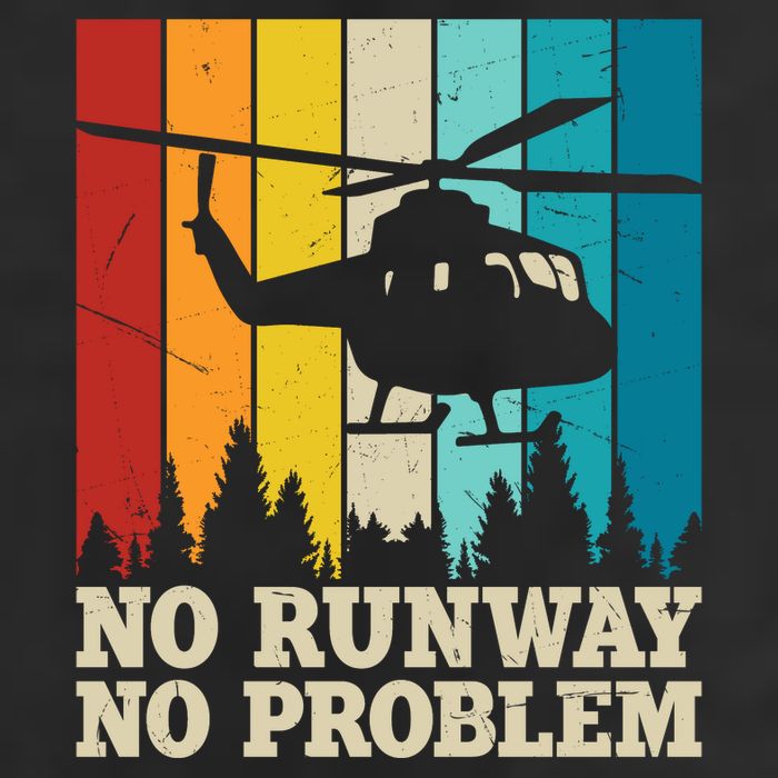 No Runway No Problem Helicopter Pilot Premium Pullover Hoodie