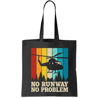 No Runway No Problem Helicopter Pilot Bag