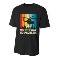 No Runway No Problem Helicopter Pilot Youth Performance Sprint T-Shirt