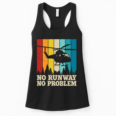 No Runway No Problem Helicopter Pilot Womens Tank Top