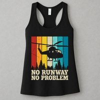 No Runway No Problem Helicopter Pilot Womens Tank Top