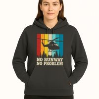 No Runway No Problem Helicopter Pilot Hoodie