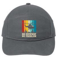 No Runway No Problem Helicopter Pilot 7-Panel Snapback Hat