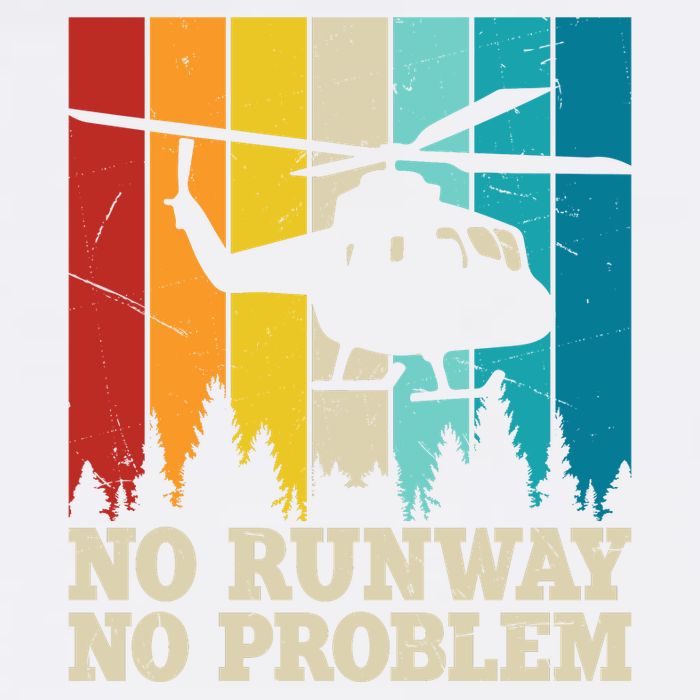 No Runway No Problem Helicopter Pilot Garment-Dyed Sweatshirt