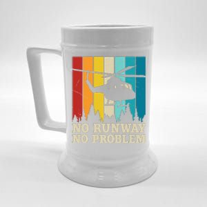 No Runway No Problem Helicopter Pilot Beer Stein