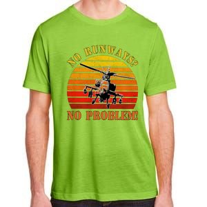 No Runway No Problem Air Force Academy Proud Helicopter Wife Funny Gift Adult ChromaSoft Performance T-Shirt