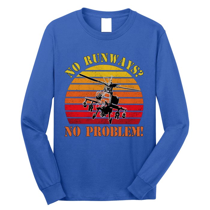 No Runway No Problem Air Force Academy Proud Helicopter Wife Funny Gift Long Sleeve Shirt