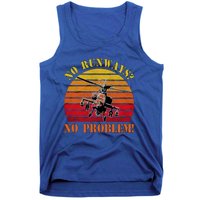 No Runway No Problem Air Force Academy Proud Helicopter Wife Funny Gift Tank Top