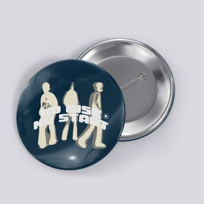 No Rise No Start Individual Style And Make A Statement Button